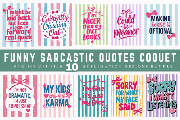 Download Funny Sarcastic Quotes Coquette Sublimat - Sarcastic Collection