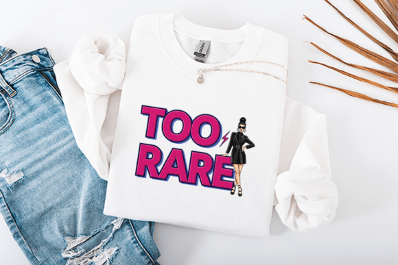 Download Too Rare Sarcastic SVG - Fashion Girl - Sarcastic Collection