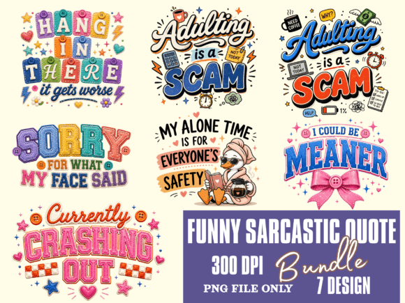 Download Funny Sarcastic Quote PNG Bundle - Sarcastic Collection